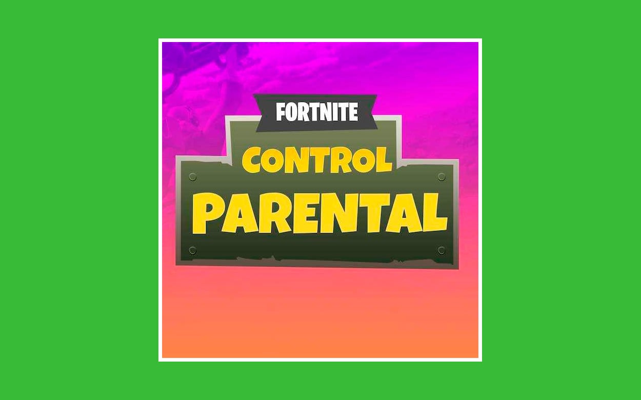 control parental fortnite